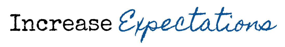 Increase Expectations Title